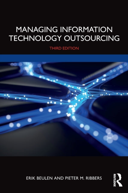 Book cover of: Managing Information Technology Outsourcing. By: Erik Beulen