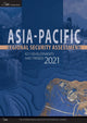 Book cover of: Asia-Pacific Regional Security Assessment 2021. By: International Institute for Strategic Studies (IISS)