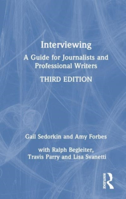Book cover of: Interviewing. By: Gail Sedorkin