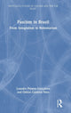 Book cover of: Fascism in Brazil. By: Leandro Pereira Gonçalves