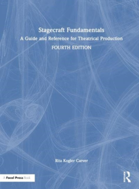 Book cover of: Stagecraft Fundamentals. By: Rita Kogler Carver