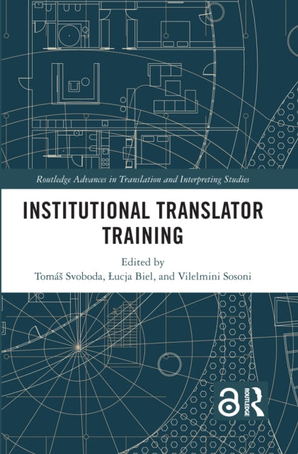 Book cover of: Institutional Translator Training