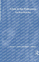 Book cover of: Crisis in the Professions. By: Kevin T. Leicht