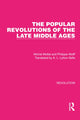 Book cover of: Popular Revolutions of the Late Middle Ages. By: Michel Mollat