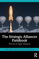 Book cover of: Strategic Alliances Fieldbook. By: Gavin Booth