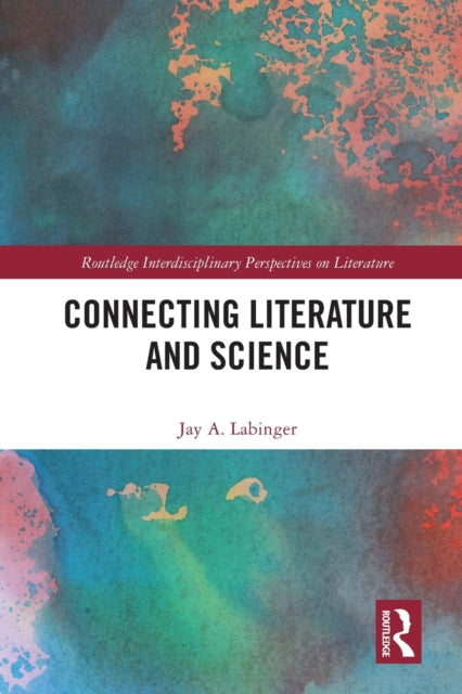 Book cover of: Connecting Literature and Science. By: Jay A. Labinger