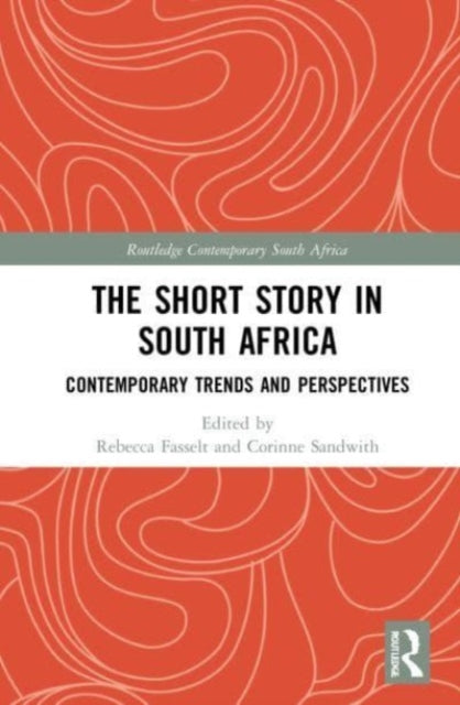 Book cover of: Short Story in South Africa. By: Rebecca Fasselt