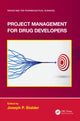 Book cover of: Project Management for Drug Developers. By: Joseph P. Stalder