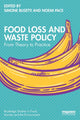 Book cover of: Food Loss and Waste Policy. By: Simone Busetti