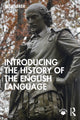 Book cover of: Introducing the History of the English Language. By: Seth Lerer