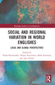 Book cover of: Social and Regional Variation in World Englishes. By: Paula Rautionaho