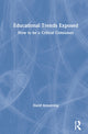 Book cover of: Educational Trends Exposed. By: Armstrong, David