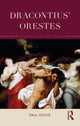 Book cover of: Dracontius’ Orestes. By: P. A. Roche