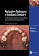 Book cover of: Restorative Techniques in Paediatric Dentistry