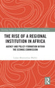 Book cover of: Rise of a Regional Institution in Africa. By: Lukas Maximilian Müller