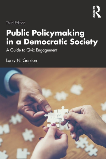 Book cover of: Public Policymaking in a Democratic Society. By: Larry N. Gerston