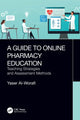 Book cover of: Guide to Online Pharmacy Education. By: Yaser Al-Worafi