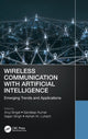 Book cover of: Wireless Communication with Artificial Intelligence. By: Anuj Singal