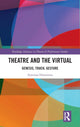 Book cover of: Theatre and the Virtual. By: Zornitsa Dimitrova