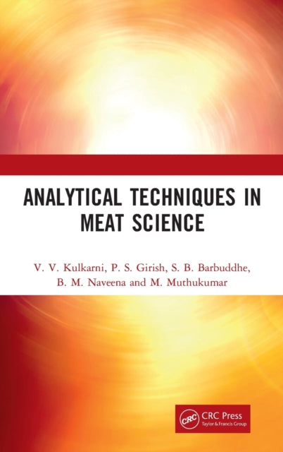 Book cover of: Analytical Techniques in Meat Science. By: V. V. Kulkarni