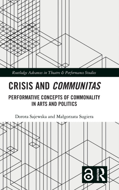 Book cover of: Crisis and Communitas. By: Dorota Sajewska