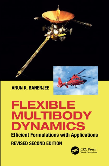 Book cover of: Flexible Multibody Dynamics. By: Arun K. Banerjee