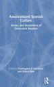 Book cover of: Americanized Spanish Culture. By: Christopher James Castaneda
