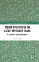 Book cover of: Media Discourse in Contemporary India. By: Sudeshna Devi