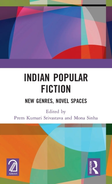 Book cover of: Indian Popular Fiction. By: Prem Kumari Srivastava