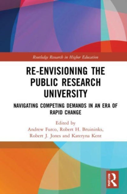 Book cover of: Re-Envisioning the Public Research University. By: Andrew Furco