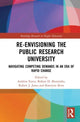 Book cover of: Re-Envisioning the Public Research University. By: Andrew Furco