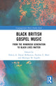 Book cover of: Black British Gospel Music. By: Dulcie Dixon McKenzie