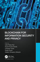 Book cover of: Blockchain for Information Security and Privacy. By: Udai Pratap Rao