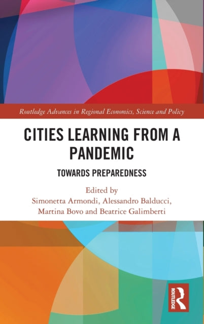 Book cover of: Cities Learning from a Pandemic. By: Simonetta Armondi
