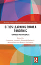 Book cover of: Cities Learning from a Pandemic. By: Simonetta Armondi