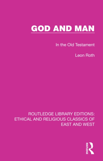 Book cover of: God and Man. By: Leon Roth