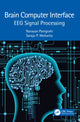 Book cover of: Brain Computer Interface. By: Narayan Panigrahi