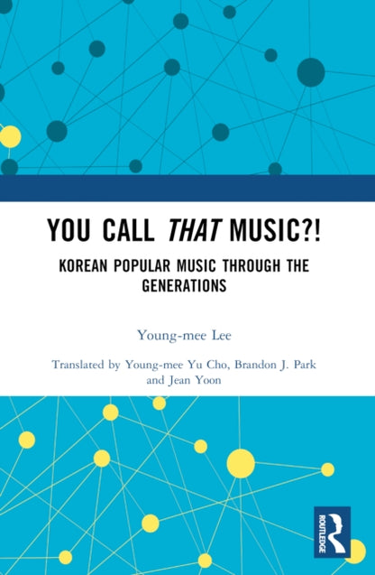 Book cover of: You Call That Music?!. By: Yong-Mi Yi