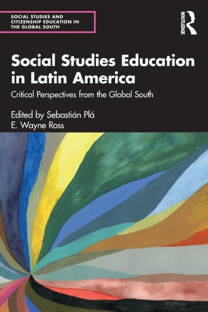 Book cover of: Social Studies Education in Latin America. By: Sebastián Plá