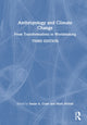 Book cover of: Anthropology and Climate Change. By: Susan A. Crate