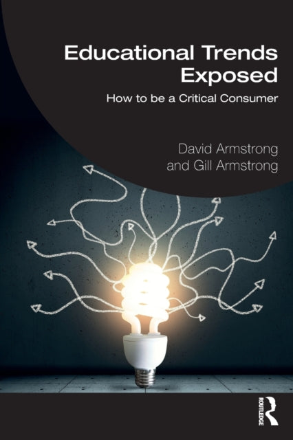 Book cover of: Educational Trends Exposed. By: Armstrong, David