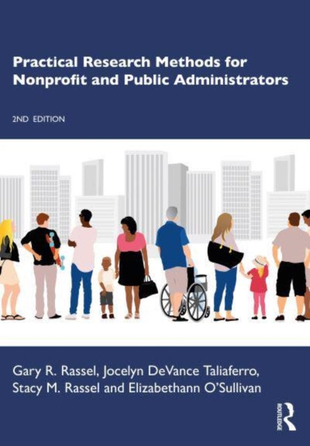 Book cover of: Practical Research Methods for Nonprofit and Public Administrators. By: Gary R. Rassel