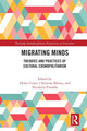 Book cover of: Migrating Minds. By: Didier Coste