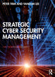 Book cover of: Strategic Cyber Security Management. By: Yang-Im Lee