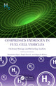 Book cover of: Compressed Hydrogen in Fuel Cell Vehicles. By: Shitanshu Sapre