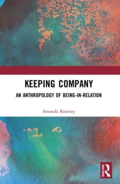 Book cover of: Keeping Company. By: Amanda Kearney