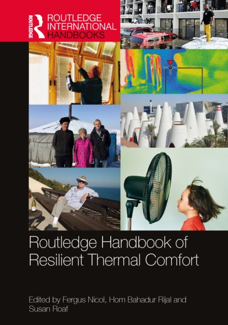 Book cover of: Routledge Handbook of Resilient Thermal Comfort