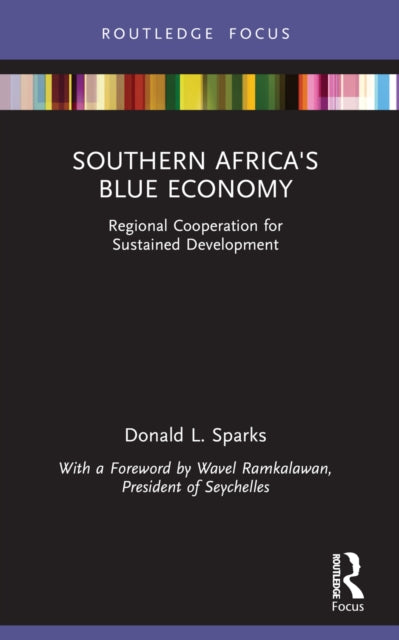 Book cover of: Southern Africa's Blue Economy. By: Donald L. Sparks