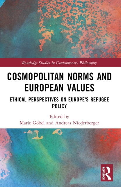 Book cover of: Cosmopolitan Norms and European Values. By: Marie Göbel