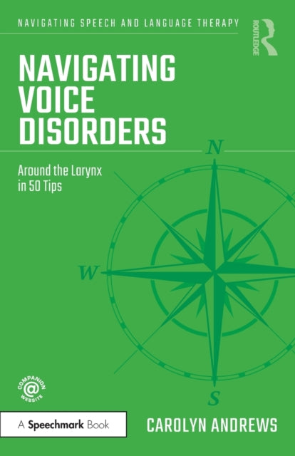 Book cover of: Navigating Voice Disorders. By: Carolyn Andrews